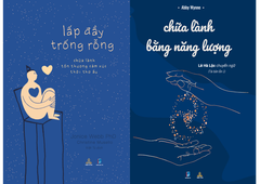 Combo Chữa Lành Bằng Năng Lượng và Lấp Đầy Trống Rỗng