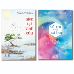 Combo Hiện Tại Vĩnh Cửu; Vũ Trụ Trong Hạt Bụi