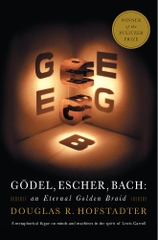 Gödel, Escher, Bach: An Eternal Golden Braid