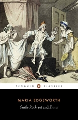 Castle Rackrent and Ennui