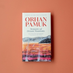 Memories of Distant Mountains: Illustrated Notebooks