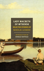 Lady Macbeth of Mtsensk: Selected Stories