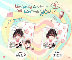 ÚM BA LA HÔ BIẾN RA "CÔ BẠN" BIẾT YÊU - 7 [BẢN THƯỜNG]