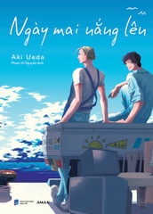 Truyện tranh NGÀY MAI NẮNG LÊN