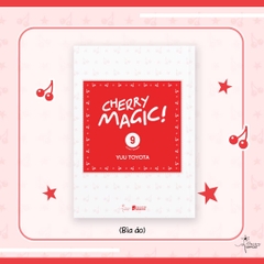 CHERRY MAGIC - Tập 9 - Bản thường
