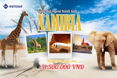 Du lịch Châu Phi 2023 - 2024| Khám phá sắc màu hoang dã Namibia: Windhoek - Sesriem - Sossusvlei - Swakopmund