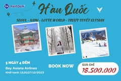 Du lịch Hàn Quốc 2023| Hà Nội - Seoul - Nami - Lotte World - Trượt Tuyết Elysian