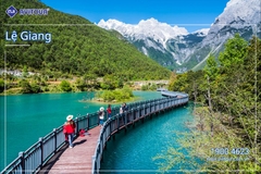 LẦN ĐẦU TIÊN BAY THẲNG HÀ NỘI – LỆ GIANG: HÀ NỘI – ĐẠI LÝ – LỆ GIANG – SHANGRILA – HÀ NỘI