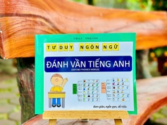 Tư duy ngôn ngữ - Đánh vần Tiếng Anh - Oxford phonic word