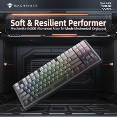 Bàn phím cơ Machenike K600E B87W Tri-mode RGB - Hàng chính hãng VN
