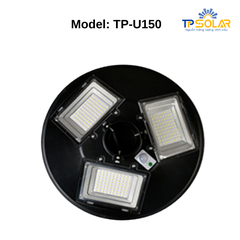 [150W] Đèn UFO Năng Lượng Mặt Trời TP Solar TP-U150 Chiếu Sáng 360 Độ