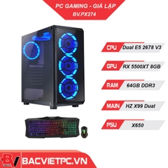 PC GIẢ LẬP NOX DUAL XEON E5 2678 V3 | RAM 64GB/ RX 5500XT 8GB | SSD 250GB