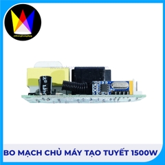 Bộ Mạch Chủ Máy Tạo Tuyết 1500W – Phụ Kiện Thay Thế Chính Hãng