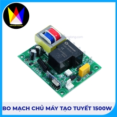 Bộ Mạch Chủ Máy Tạo Tuyết 1500W – Phụ Kiện Thay Thế Chính Hãng