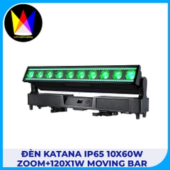 Đèn Katana IP65 10x60W Zoom+120x1W Moving Bar