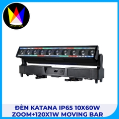 Đèn Katana IP65 10x60W Zoom+120x1W Moving Bar