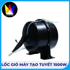 Lốc Gió Máy Tạo Tuyết 1500W – Phụ Kiện Thay Thế Chính Hãng