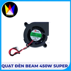 Quạt Sên Đèn Beam 450W SUPER
