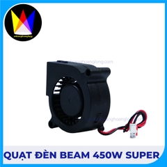 Quạt Sên Đèn Beam 450W SUPER