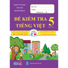 Đề kiểm tra TIẾNG VIỆT 5 Học kì 2 - Kết Nối