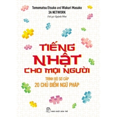 Tiếng Nhật Cho Mọi Người - 20 Chủ Điểm Ngữ Pháp Trình Độ Sơ Cấp