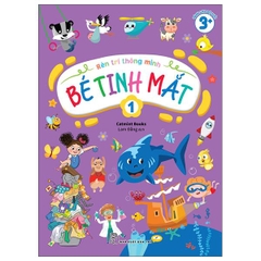 Bộ Rèn Trí Thông Minh - Bé Tinh Mắt - Tập 1