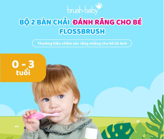 BỘ 2 BÀN CHẢI ĐÁNH RĂNG CHO BÉ FLOSSBRUSH TỪ 0-3 TUỔI - BRUSH-BABY