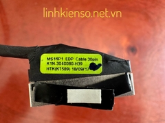 Cable Lcd MSI GE63 MS16P1 GP63 30pin mới