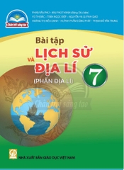 Bài tập Lịch sử và Địa lí 7 (Phần Địa lí)  (Chân trời sáng tạo)