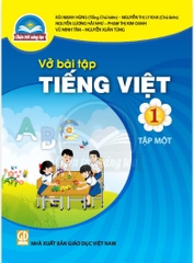 Vở bài tập Tiếng Việt 1, Tập 1 (Chân trời sáng tạo)