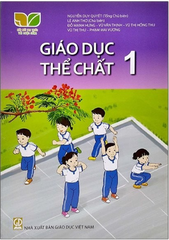 Giáo dục Thể chất 1 (Kết nối tri thức với cuộc sống)