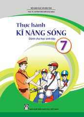 Thực hành kĩ năng sống dành cho học sinh lớp 7