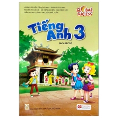 Tiếng Anh 3 - Sách Bài Tập (Global Success)
