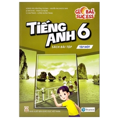 Tiếng Anh 6 - Sách bài tập - Tập 1 (Global Success)