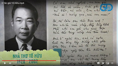 Video/clip/ phim tư liệu về thơ của Tố Hữu trước và sau Cách mạng tháng Tám