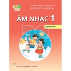 Âm nhạc 1 – Sách giáo viên (Kết nối tri thức với cuộc sống)