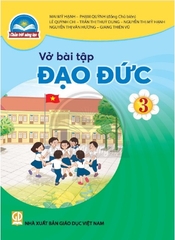 Vở bài tập Đạo đức 3  (Chân trời sáng tạo)