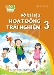 Vở bài tập Hoạt động trải nghiệm 3 (Kết nối tri thức với cuộc sống)