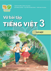 Vở bài tập Tiếng Việt 3, tập một (Kết nối tri thức với cuộc sống)