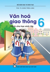 Văn hóa giao thông dành cho học sinh lớp 6