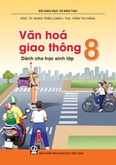 Văn hóa giao thông dành cho học sinh lớp 8