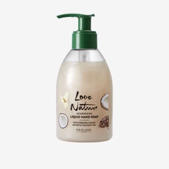 Nước rửa tay Love Nature Nourishing Liquid Hand Soap with Organic Cacao Butter and Coconut Oil với Bơ Cacao và Dầu Dừa hữu cơ - 43111 Oriflame