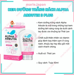 Kem Dưỡng Trắng Nách Alpha Arbutin 3 Plus Giảm Thâm Sáng Mịn