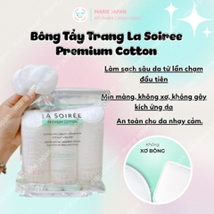 Bông Tẩy Trang La Soirée Premium Cotton Pads 100% Cotton Tự Nhiên Siêu Mềm Mịn Không Xơ Bông