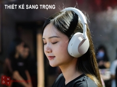 Tai nghe chống ồn Sony WH-1000XM5 NEW