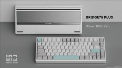 Bridge75 - Bàn phím cơ nhôm gaming 3 mode