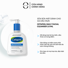 Sửa rửa mặt Cetaphil Daily Facial Cleanser 237ml dành cho da dầu CTPSRM01 bản Mỹ