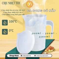 Ca đong 300ml có nắp