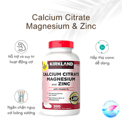 Viên uống bổ xương Khớp Kirkland Calcium Citrate Magnesium And Zinc Lọ 500 Viên của Mỹ