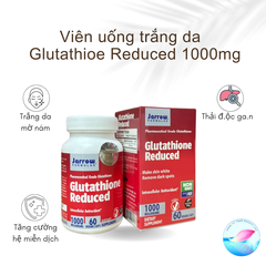 Viên Uống Trắng Da Glutathione Reduced (Jarrow Fomulas) 1000mg